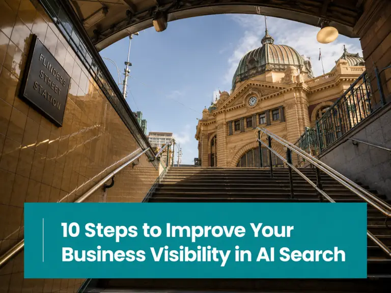 10 Steps to Improve Your Business Visibility in AI Search