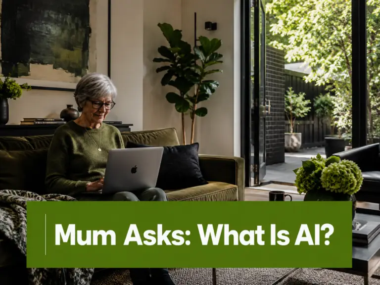 Mum Asks: What Is AI?